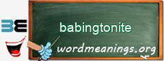WordMeaning blackboard for babingtonite